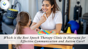 Speech therapy Clinic in Haryana